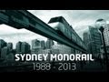 Goodbye to the Sydney Monorail - The last ride