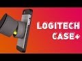 First Look: Logitech Case+Tilt &amp; Case+Drive