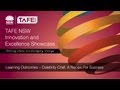 TAFE Innovation Showcase 2012 | Learning Outcomes - Celebrity Chef, A Recipe For Success