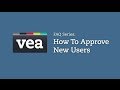 How to Approve New Users