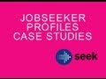 Hear how others use Jobseeker Profiles