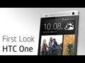 First Look: HTC One