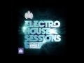 Ministry of Sound - Electro House Sessions 6 - MINIMIX