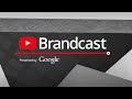 Brandcast Australia 2014 presented by Google