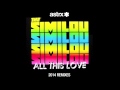 The Similou - All This Love (Avon Stringer Remix)