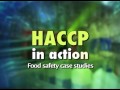 HACCP in Action - Food Safety Case Studies (excerpt)