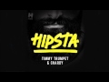 Timmy Trumpet &amp; Chardy - Hipsta